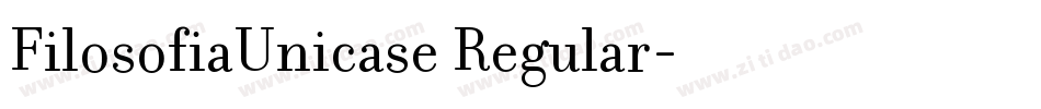 FilosofiaUnicase Regular字体转换
